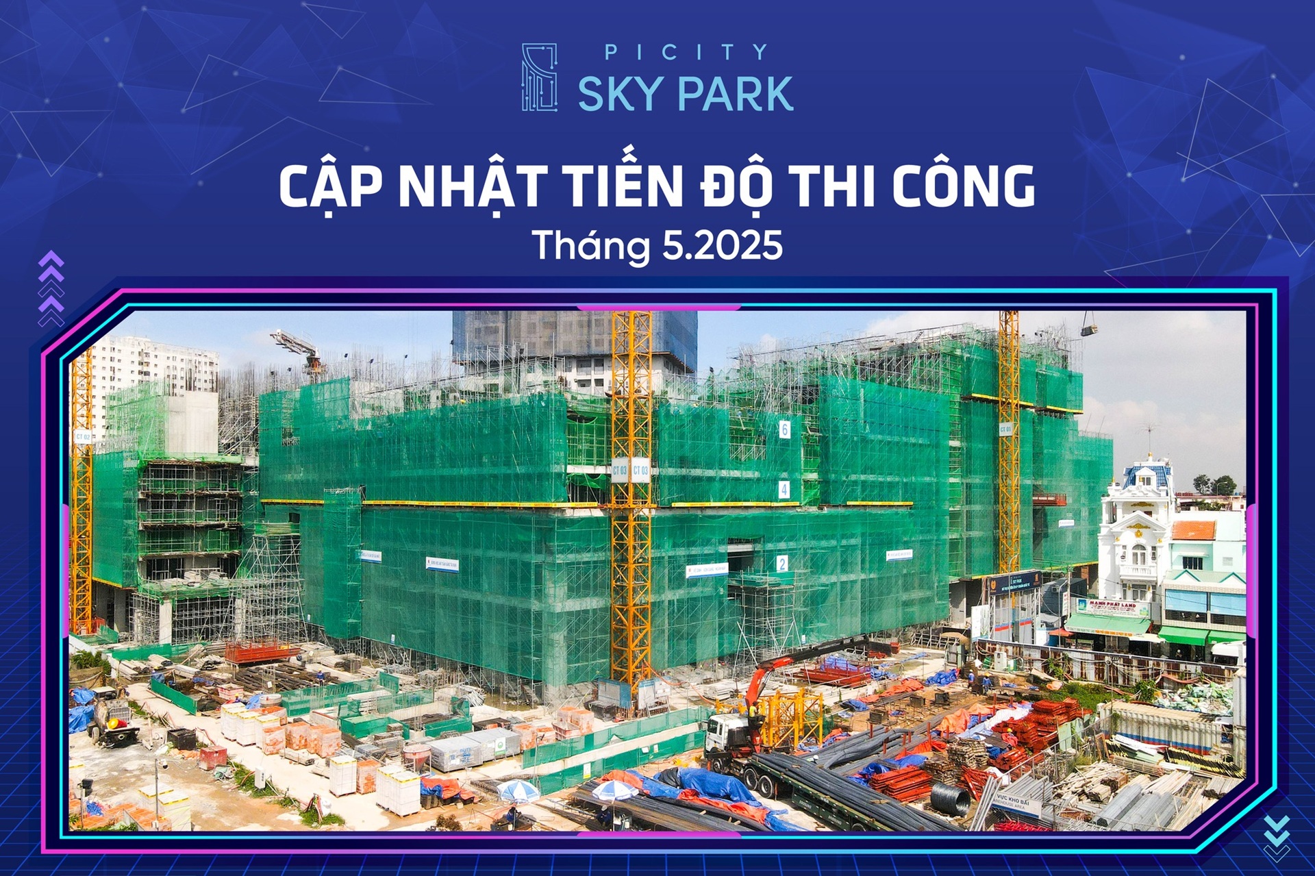Tiến độ xây dựng Picity Sky Park 5/2025