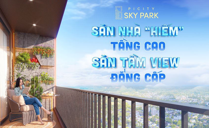 Picity Sky Park với thiết kế 40 tầng cao nhất Đại lộ Phạm Văn Đồng tự hào mang đến trải nghiệm sống tuyệt vời