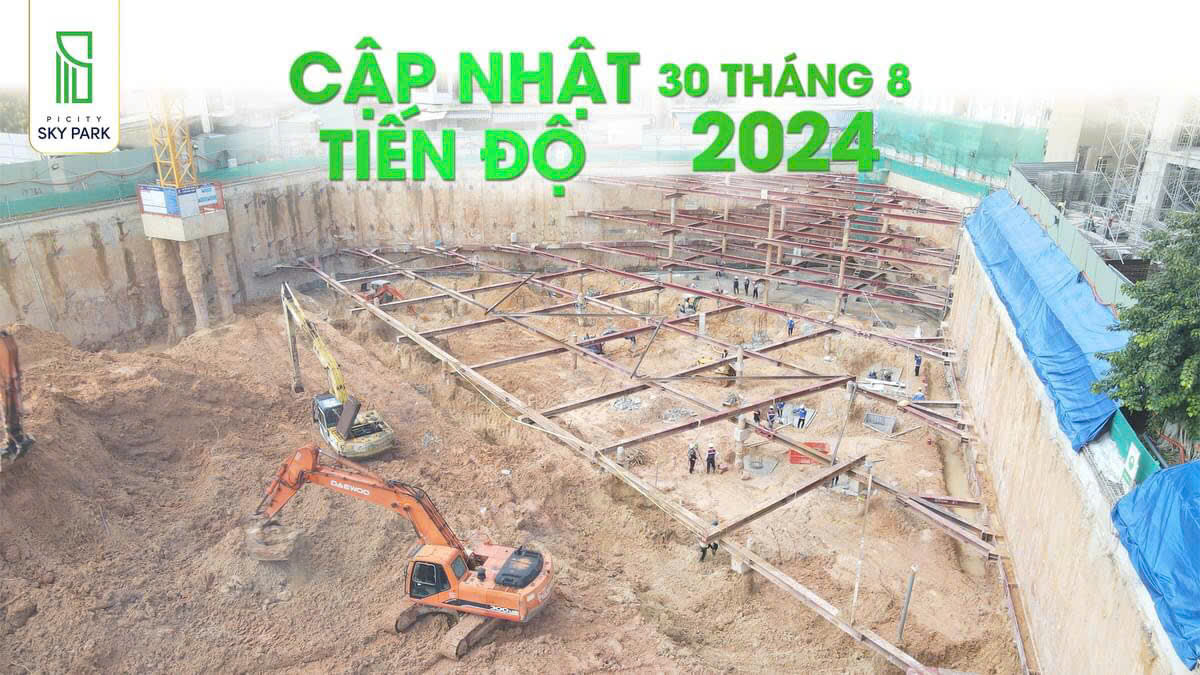 Tiến độ xây dựng Picity Sky Park ngày 30/8/2024