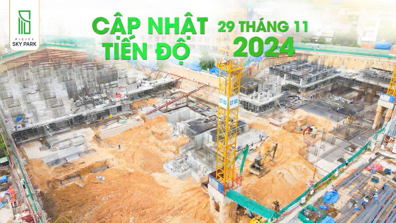 Tiến độ xây dựng Picity Sky Park ngày 29/11/2024