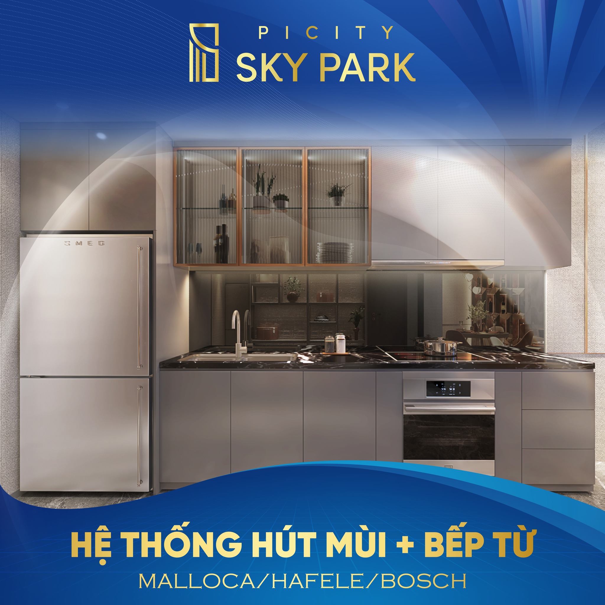 Tiêu chuẩn bàn giao hệ thống hút mùi và bếp từ tại Picity Sky Park